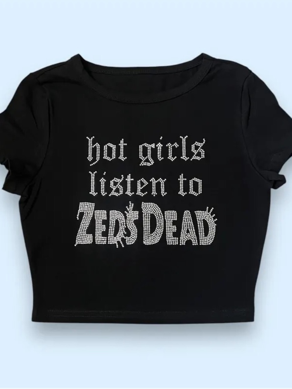 Black 'Hot Girls Listen to Zeds Dead' Rhinestone Crop Tee
